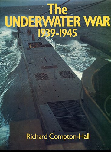 Beispielbild fr The underwater war 1939-1945 zum Verkauf von WorldofBooks