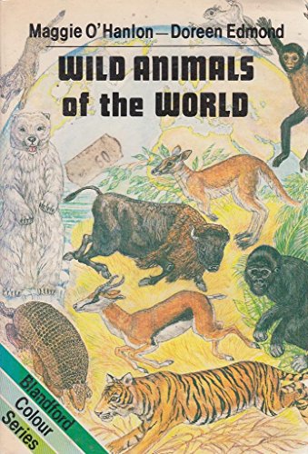 Stock image for Wild animals of the world for sale by Brian's Books