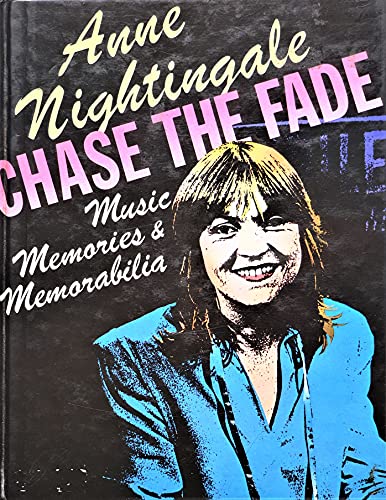 Stock image for Chase the Fade: Music Memoirs and Memorabilia for sale by WorldofBooks