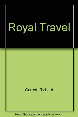 Stock image for Royal Travel for sale by Wonder Book