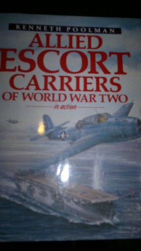 Stock image for Allied Escort Carriers of World War Two for sale by WorldofBooks