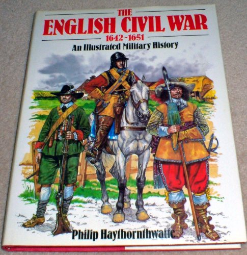 9780713712636: English Civil War, 1642-1651: An Illustrated Military History
