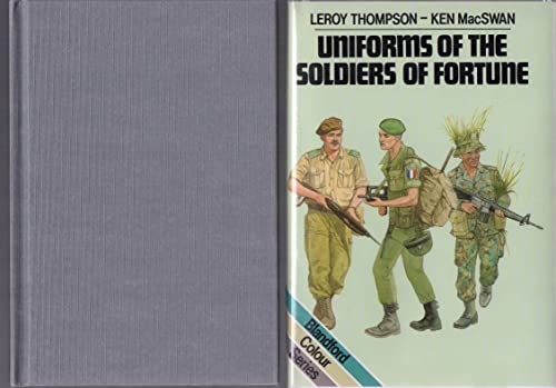 Stock image for Uniforms of the soldiers of fortune for sale by Wonder Book