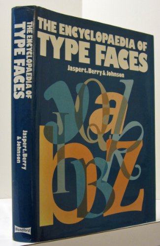 9780713713473: The encyclopaedia of type faces