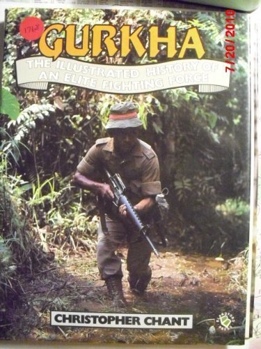 Imagen de archivo de Gurkha: The Illustrated History of an Elite Fighting Force a la venta por AwesomeBooks