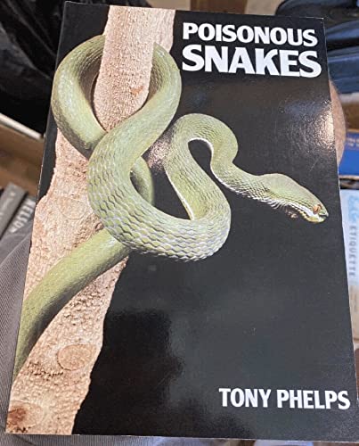 Beispielbild fr Poisonous Snakes zum Verkauf von THE BOOK VAULT
