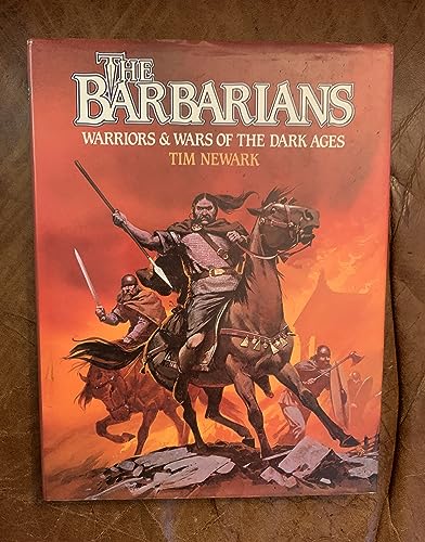 9780713714623: The Barbarians: Warriors and Wars of the Dark Ages