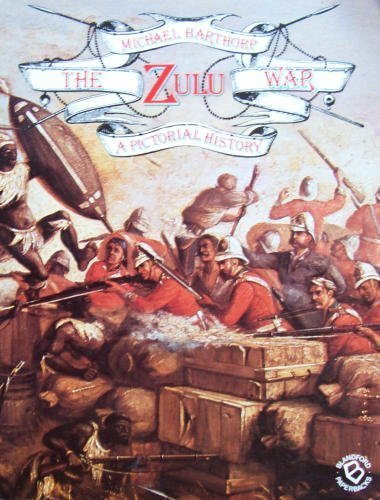 Beispielbild fr The Zulu War: A Pictorial History zum Verkauf von WorldofBooks