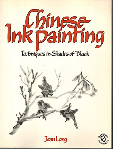Imagen de archivo de Chinese Ink Painting Techniques in Shades of Black a la venta por Better World Books