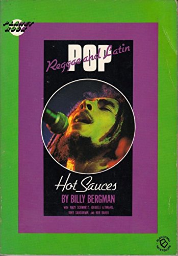 Stock image for Reggae and Latin Pop Hot Sauces for sale by Books From California