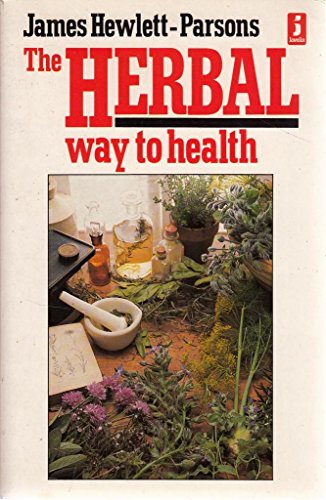 Imagen de archivo de Herbal Way to Health a la venta por Goldstone Books