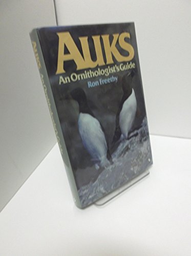 Stock image for Auks: An Ornithologist's Guide for sale by WorldofBooks