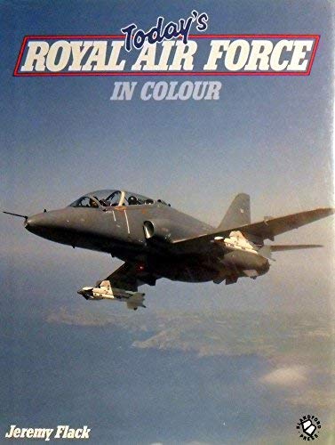 Imagen de archivo de Today's Royal Air Force in Colour a la venta por WorldofBooks