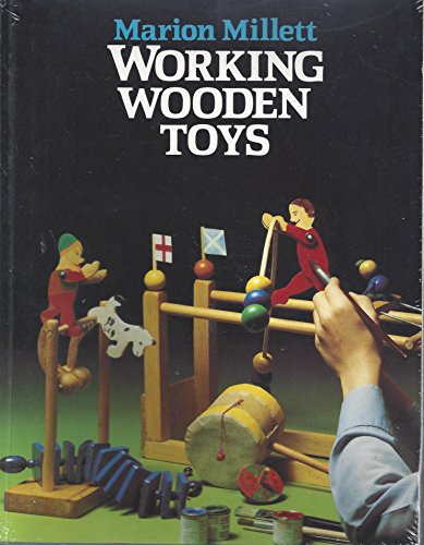 Beispielbild fr Working Wooden Toys zum Verkauf von Wonder Book