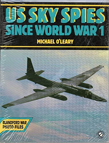 United States Sky Spies Since World War I (9780713716924) by Oleary, Michael