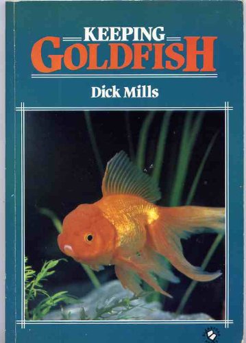 Imagen de archivo de Keeping Goldfish a la venta por Better World Books