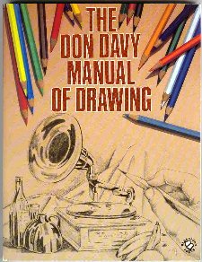 9780713717662: The Don Davy Manual of Drawing