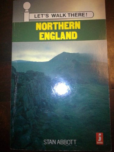 Beispielbild fr Northern England (Let's Walk There) zum Verkauf von Bemrose Books