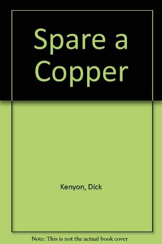 Imagen de archivo de Spare a Copper a la venta por MusicMagpie