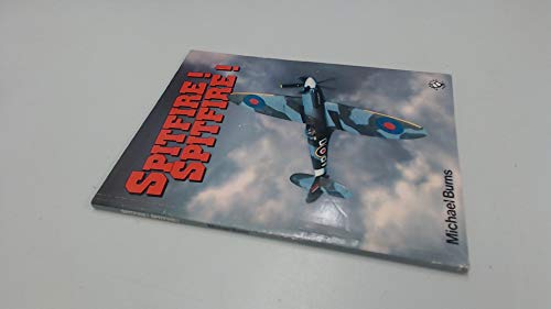 Spitfire! Spitfire!