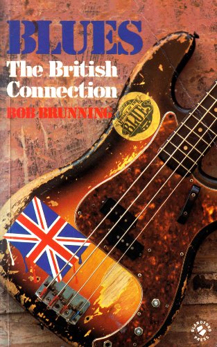 Stock image for Blues: The British Connection for sale by Irish Booksellers