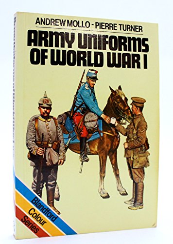 Beispielbild fr Army Uniforms of World War I: European and United States Armies and Aviation Services (Blandford colour series) zum Verkauf von SecondSale