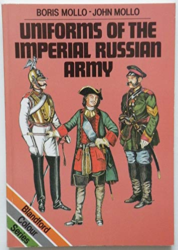Imagen de archivo de Uniforms of the Imperial Russian Army a la venta por Hammonds Antiques & Books