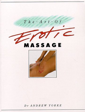 Stock image for The Art of Erotic Massage for sale by SecondSale