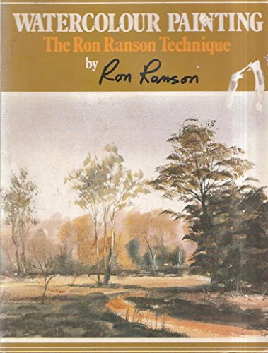 Stock image for Watercolour painting: The Ron Ranson technique for sale by Books of the Smoky Mountains