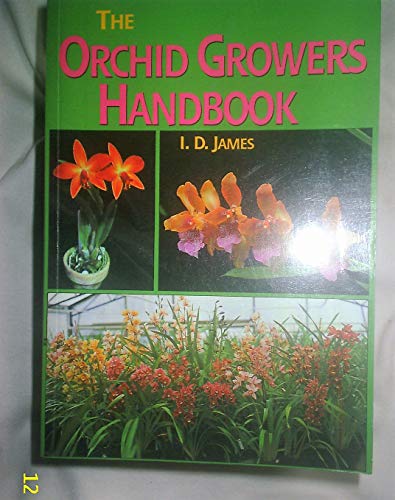 Stock image for The Orchid Growers Handbook for sale by ThriftBooks-Dallas