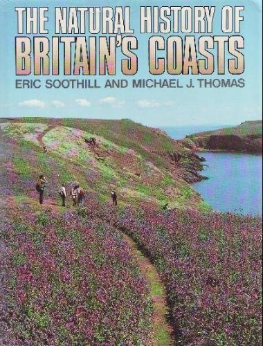 9780713720952: The Natural History of Britain's Coasts