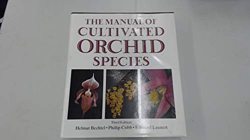 Stock image for The Manual of Cultivated Orchid Species for sale by WorldofBooks