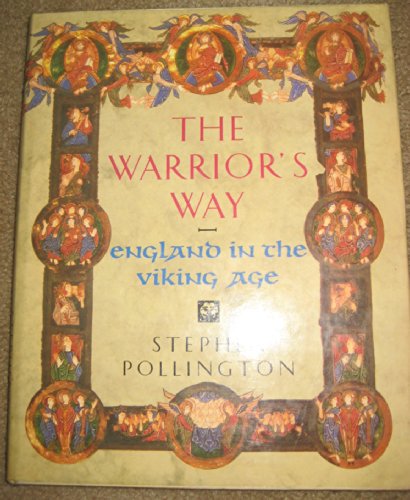 9780713721201: The Warrior's Way: England in the Viking Age