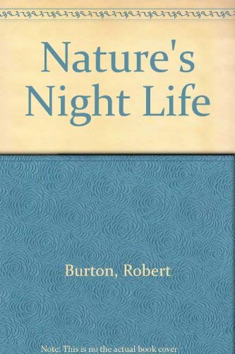 Stock image for Nature's Night Life for sale by AwesomeBooks
