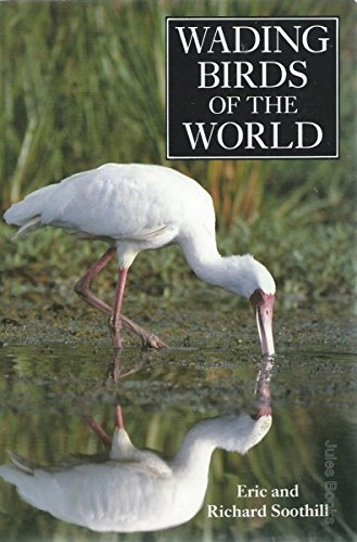 Stock image for Wading Birds of the World for sale by Hourglass Books