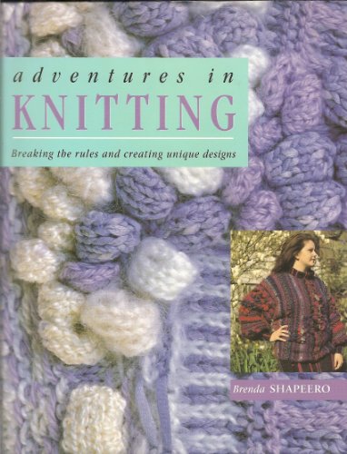 Stock image for Adventures in Knitting for sale by AwesomeBooks