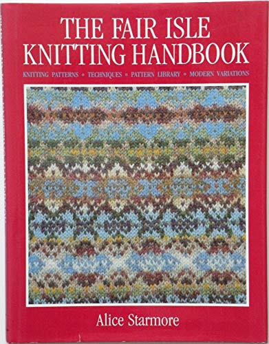 9780713722062: The Fair Isle Knitting Handbook