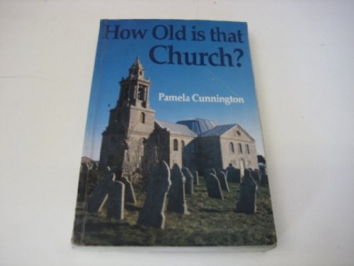 9780713722246: How Old is That Church?