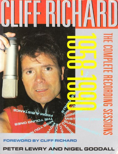 Stock image for Cliff Richard: The Complete Recording Sessions, 1958-90 for sale by AwesomeBooks