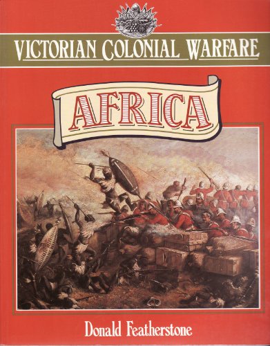 Beispielbild fr Africa, 1842-1902 (Colonial Warfare S.) zum Verkauf von WorldofBooks