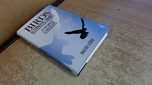 Beispielbild fr Birds: Alternative Names - A World Checklist zum Verkauf von WorldofBooks