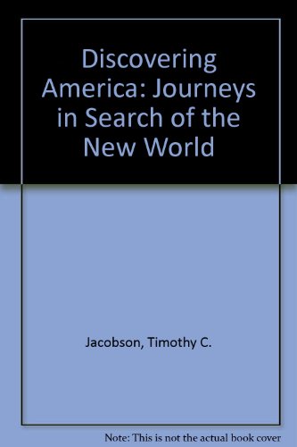 9780713723328: Discovering America: Journeys in Search of the New World