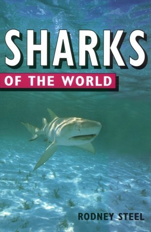 Beispielbild fr Sharks of the World zum Verkauf von Better World Books