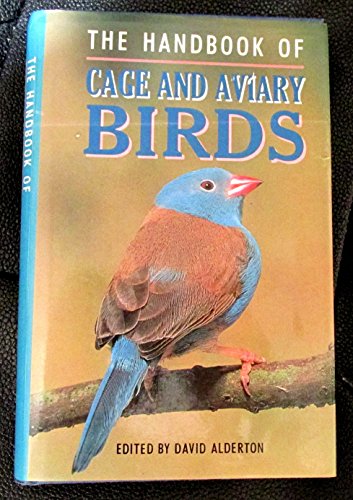 Stock image for The Handbook of Cage and Aviary Birds for sale by Hippo Books