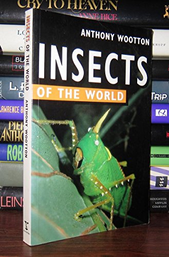9780713723663: Insects of the World (Of the World Series)