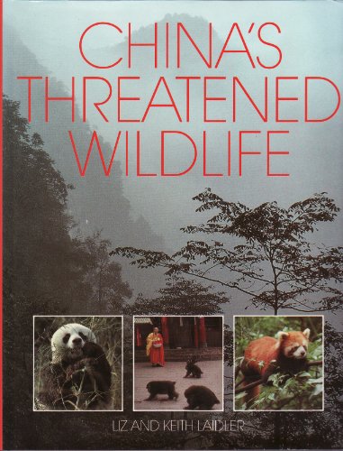 Beispielbild fr China's Threatened Wildlife zum Verkauf von Better World Books