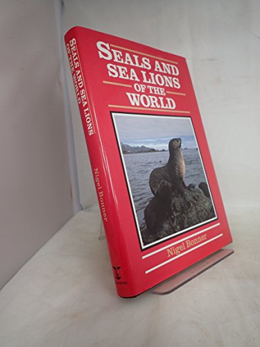 Imagen de archivo de Seals and Sea Lions of the World a la venta por WorldofBooks