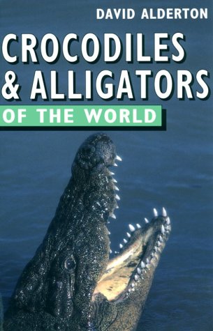 9780713723823: Crocodiles and Alligators of the World