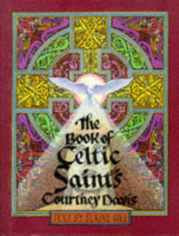 9780713723960: The Book of Celtic Saints