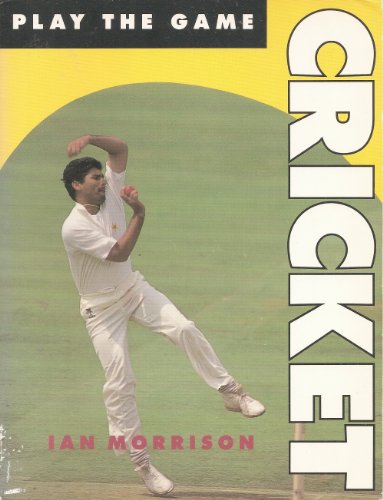 Imagen de archivo de Cricket (Play the Game) a la venta por AwesomeBooks
